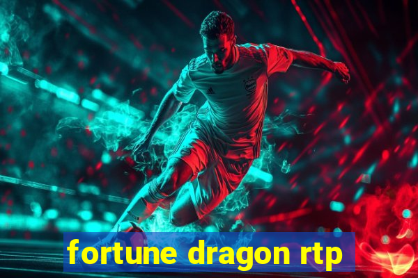 fortune dragon rtp